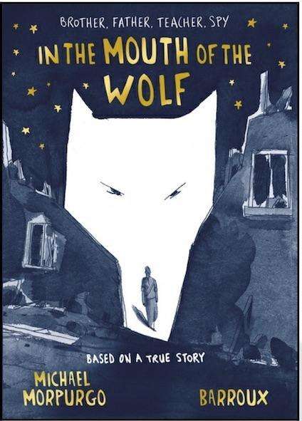 Cover for Morpurgo · In the Mouth of the Wolf (Bok)