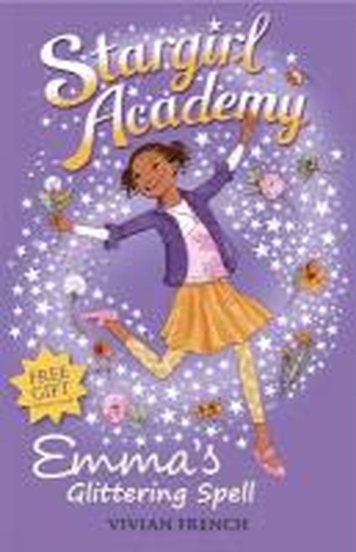 Stargirl Academy 5: Emma's Glittering Spell - Stargirl Academy - Vivian French - Bøger - Walker Books Ltd - 9781406345278 - 4. juli 2013