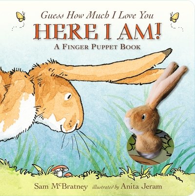 Cover for Sam McBratney · Guess How Much I Love You: Here I Am A Finger Puppet Book - Guess How Much I Love You (Board book) (2018)