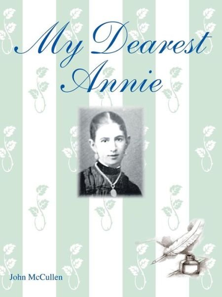 Cover for John Mccullen · My Dearest Annie (Paperback Book) (2014)