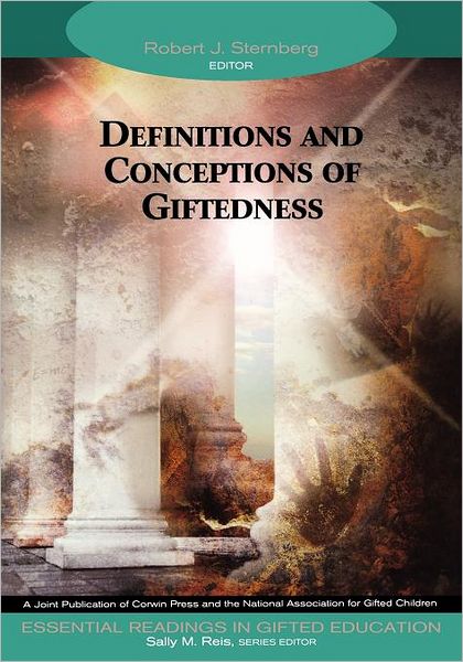 Definitions and Conceptions of Giftedness - Essential Readings in Gifted Education Series - Robert J Sternberg - Books - SAGE Publications Inc - 9781412904278 - May 19, 2004
