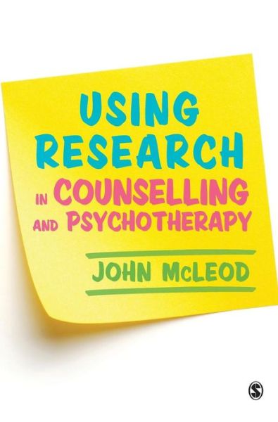 Cover for John McLeod · Using Research in Counselling and Psychotherapy (Inbunden Bok) (2016)