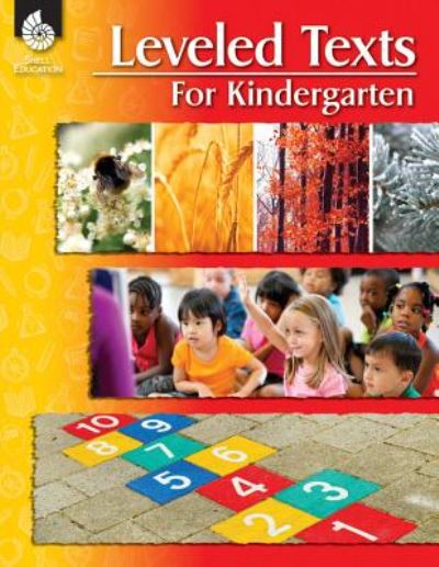 Cover for Shell Education · Leveled Texts for Kindergarten (Paperback Book) (2016)