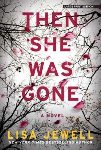 Cover for Lisa Jewell · Then She Was Gone (Paperback Bog) (2019)