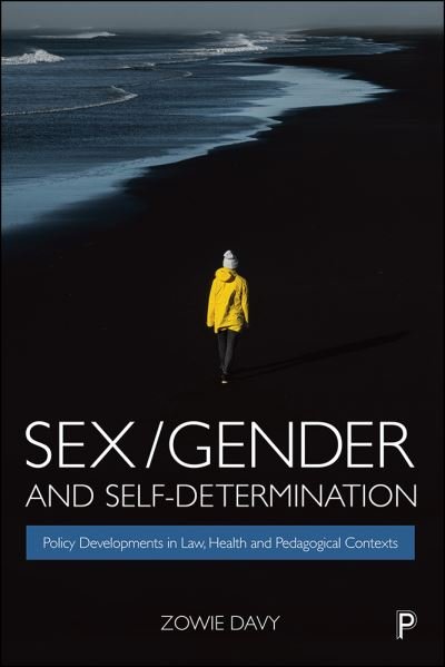 Cover for Zowie Davy · Sex / Gender and Self-Determination (Buch) (2021)