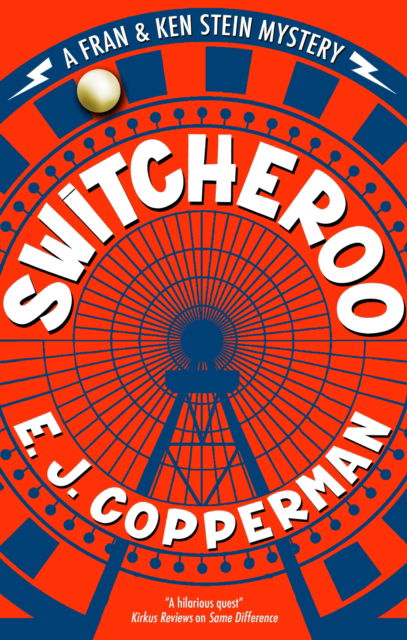 Cover for E.J. Copperman · Switcheroo - A Fran and Ken Stein Mystery (Paperback Book) [Main edition] (2025)