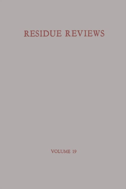 Cover for Francis A. Gunther · Residue Reviews / Ruckstandsberichte - Reviews of Environmental Contamination and Toxicology (Paperback Bog) [Softcover reprint of the original 1st ed. 1967 edition] (2013)