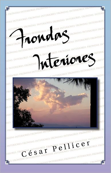 Cover for César Pellicer · Frondas Interiores (Paperback Book) [Spanish edition] (2012)