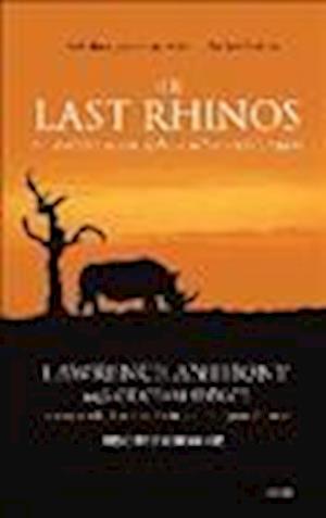 Cover for Lawrence Anthony · The Last Rhinos (N/A) (2013)