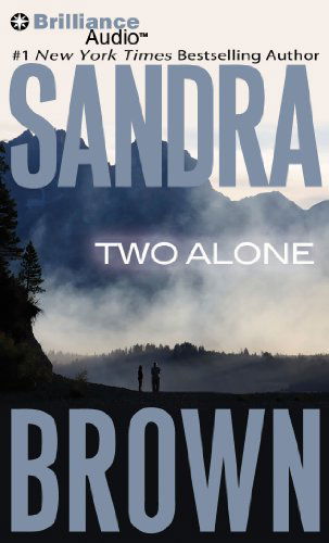 Cover for Sandra Brown · Two Alone (Audiobook (CD)) [Abridged edition] (2012)