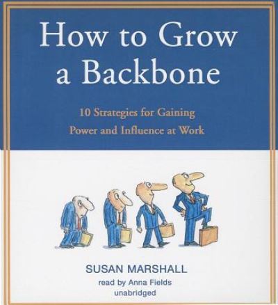 Cover for Susan Marshall · How to Grow a Backbone (CD) (2013)