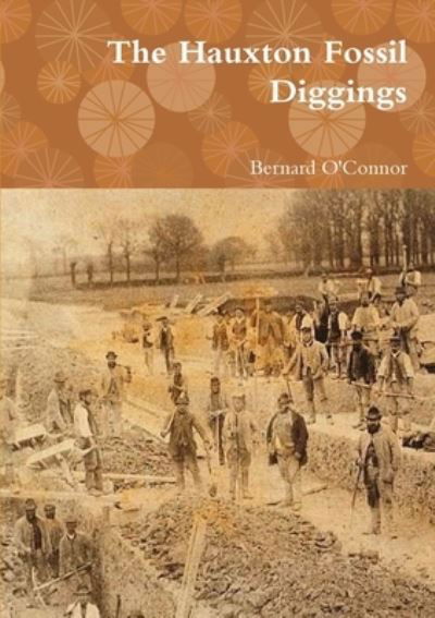 Cover for Bernard O'Connor · The Hauxton Fossil Diggings (Paperback Bog) (2011)