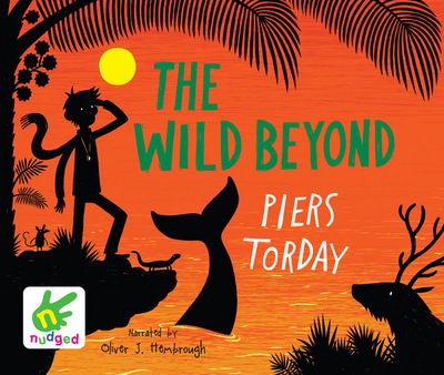 Cover for Piers Torday · The Wild Beyond (Audiobook (CD)) [Unabridged edition] (2015)