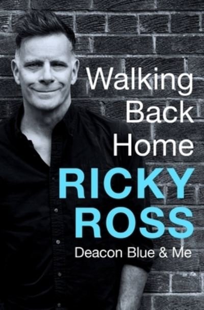 Cover for Ricky Ross · Walking Back Home (Hardcover Book) (2022)
