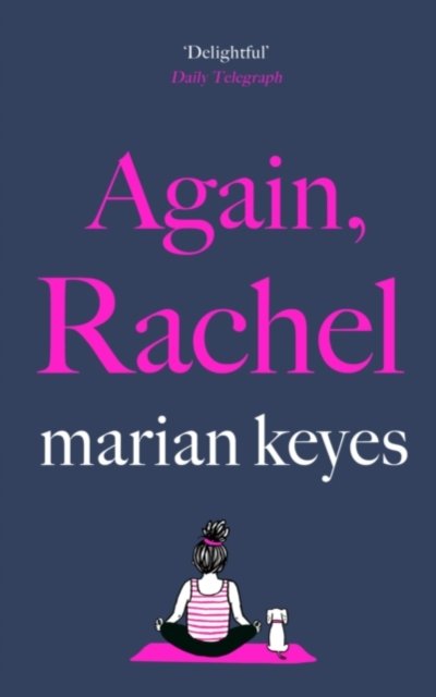 Cover for Marian Keyes · Again, Rachel - Independent Exclusive Edition (Innbunden bok) (2022)