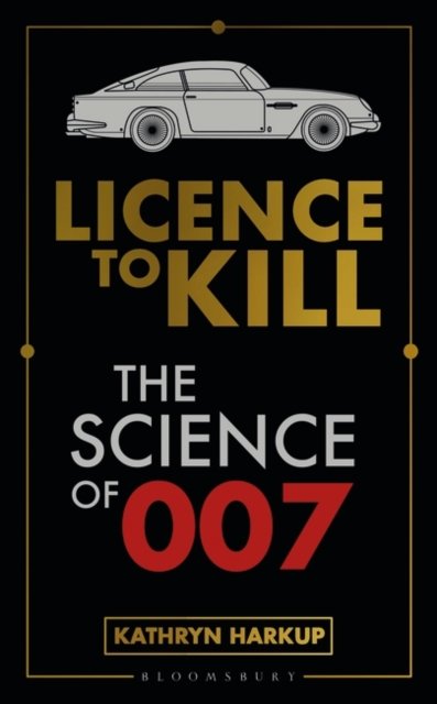Cover for Kathryn Harkup · Superspy Science: Science, Death and Tech in the World of James Bond (Paperback Book) (2022)
