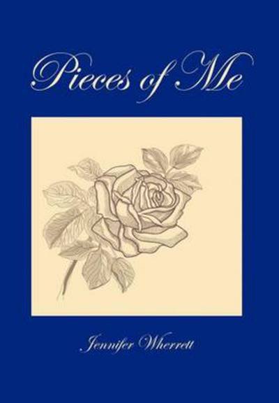 Cover for Jennifer Wherrett · Pieces of Me (Hardcover Book) (2012)