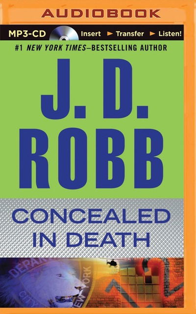 Concealed in Death - J D Robb - Audiobook - Brilliance Audio - 9781491523278 - 13 maja 2014