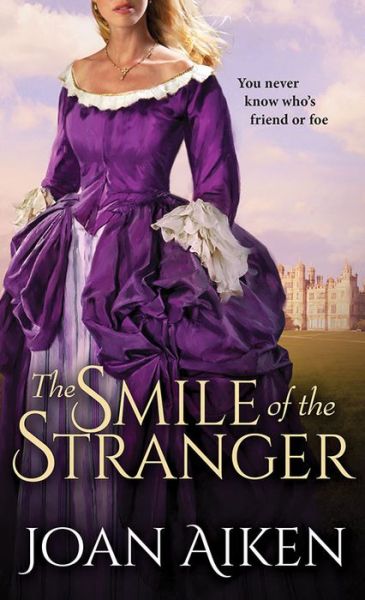 Cover for Joan Aiken · The Smile of the Stranger (Paperback Book) (2016)