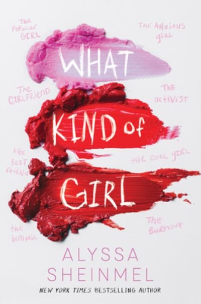 Cover for Alyssa Sheinmel · What Kind of Girl (Hardcover Book) (2020)