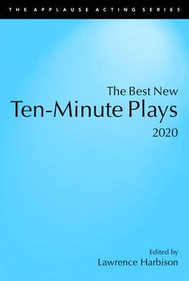 Cover for Lawrence Harbison · The Best New Ten-Minute Plays, 2020 (Paperback Book) (2020)