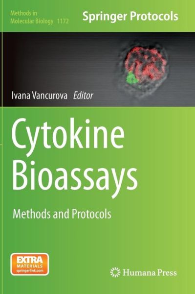 Cover for Ivana Vancurova · Cytokine Bioassays: Methods and Protocols - Methods in Molecular Biology (Hardcover Book) [2014 edition] (2014)