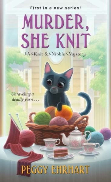 Cover for Peggy Ehrhart · Murder, She Knit - A Knit and Nibble Mystery (Pocketbok) (2018)