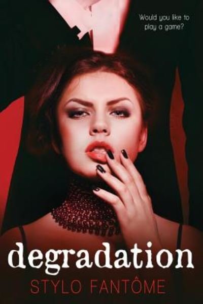 Cover for Stylo Fantome · Degradation (Taschenbuch) (2014)