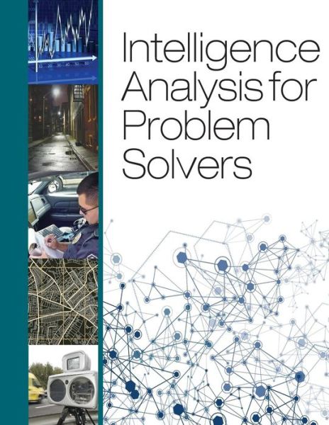 Cover for U S Department of Justice · Intelligence Analysis for Problem Solvers (Paperback Book) (2014)