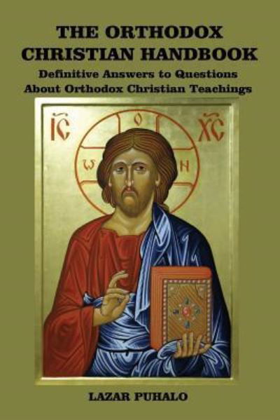 Cover for Lazar Puhalo · Orthodox Christian Handbook (Paperback Bog) (2015)