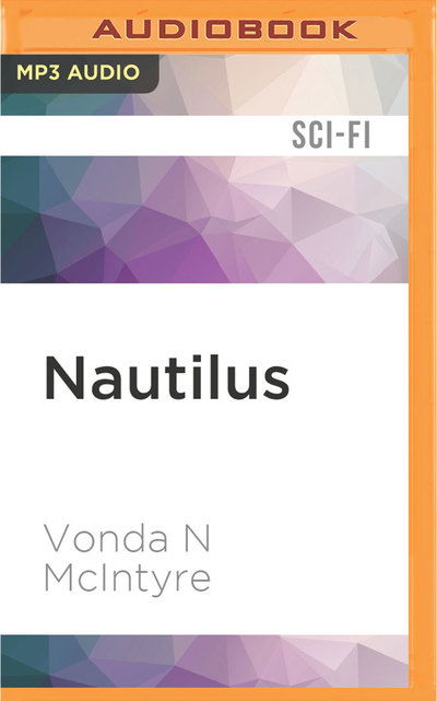 Cover for Vonda N. McIntyre · Nautilus (MP3-CD) (2016)