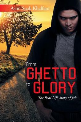 Cover for Asim Suah Khalfani · From Ghetto to Glory (Paperback Book) (2017)