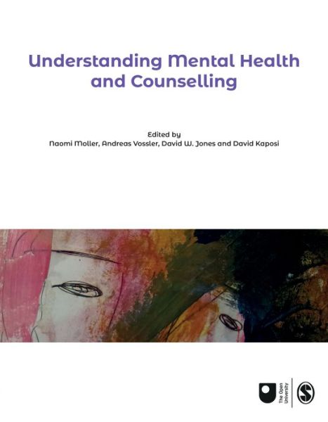 Cover for Moller Vossler Etal · Understanding Mental Health and Counselling - Published in Association with The Open University (Paperback Book) (2020)