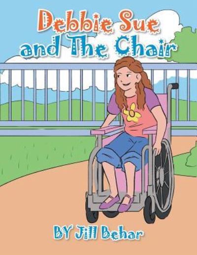 Cover for Jill Behar · Debbie Sue and the Chair (Paperback Book) (2017)