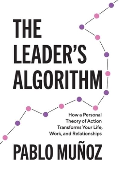 Cover for Pablo Munoz · Leader's Algorithm (Book) (2023)