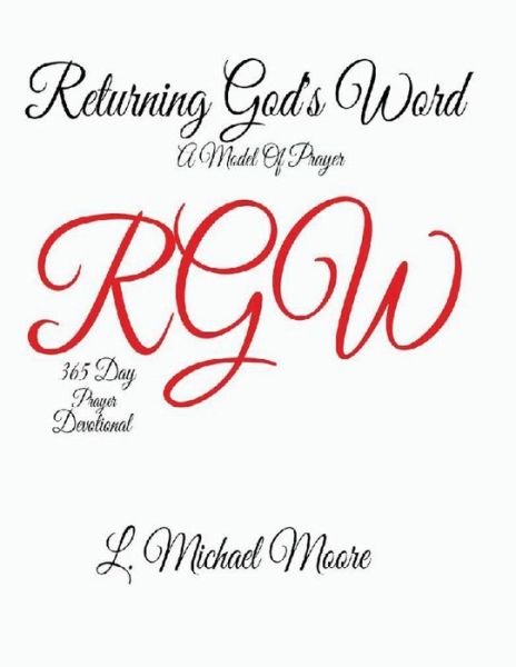 Cover for L Michael Moore · Returning God's Word (Paperback Book) (2017)