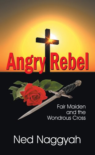 Cover for Ned Naggyah · Angry Rebel (Paperback Book) (2012)