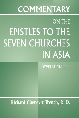 Cover for Richard C. Trench · Commentary on the Epistles to the Seven Churches in Asia (Paperback Bog) (1997)