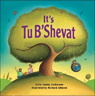 Cover for Edie Stoltz Zolkower · It's Tu B'Shevat (Hardcover Book) (2005)