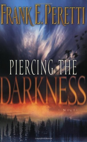 Cover for Frank E. Peretti · Piercing the Darkness (Taschenbuch) (2003)