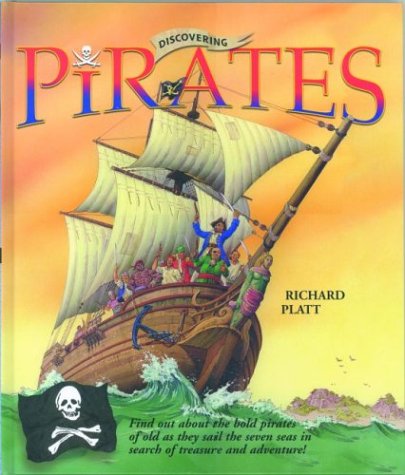 Cover for Richard Platt · Discovering Pirates (Hardcover Book) (2004)