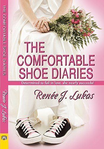 Cover for Renee Lukas · Comfortable Shoes Diaries (Paperback Book) (2015)