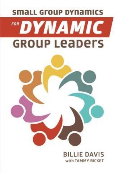Cover for Billie Davis · Small Group Dynamics for Dynamic Group Leaders (Paperback Book) (2018)
