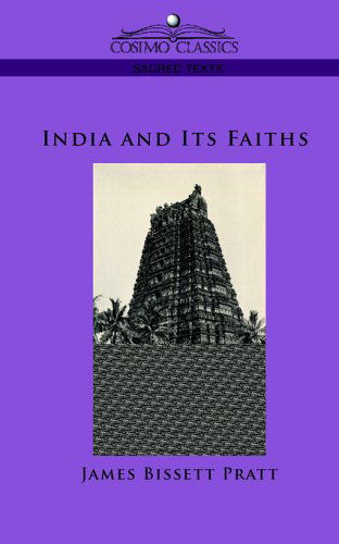 Cover for James Bissett Pratt · India and Its Faiths (Paperback Book) (2005)