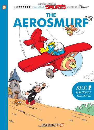 The Smurfs #16: The Aerosmurf - Peyo - Books - Papercutz - 9781597074278 - August 6, 2013