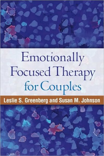 Cover for Leslie S. Greenberg · Emotionally Focused Therapy for Couples (Taschenbuch) (2010)