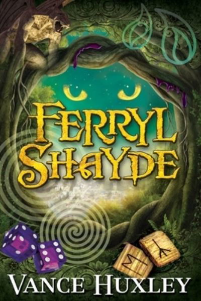 Cover for Vance Huxley · Ferryl Shayde (Paperback Book) (2017)