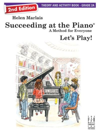 Cover for Helen Marlais · Succeeding at the Piano, Theory and Activity Book - Grade 2A (2nd Edition) (Bok) (2023)