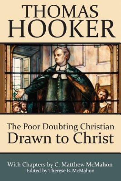 Cover for C Matthew McMahon · The Poor Doubting Christian Drawn to Christ (Pocketbok) (2019)