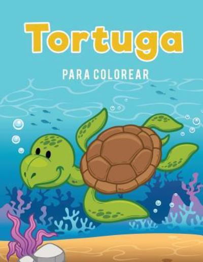Cover for Coloring Pages for Kids · Tortuga para colorear (Paperback Book) (2017)